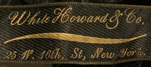 Label met tekst White Howard & Co. / 25 W. 16th St., New York.